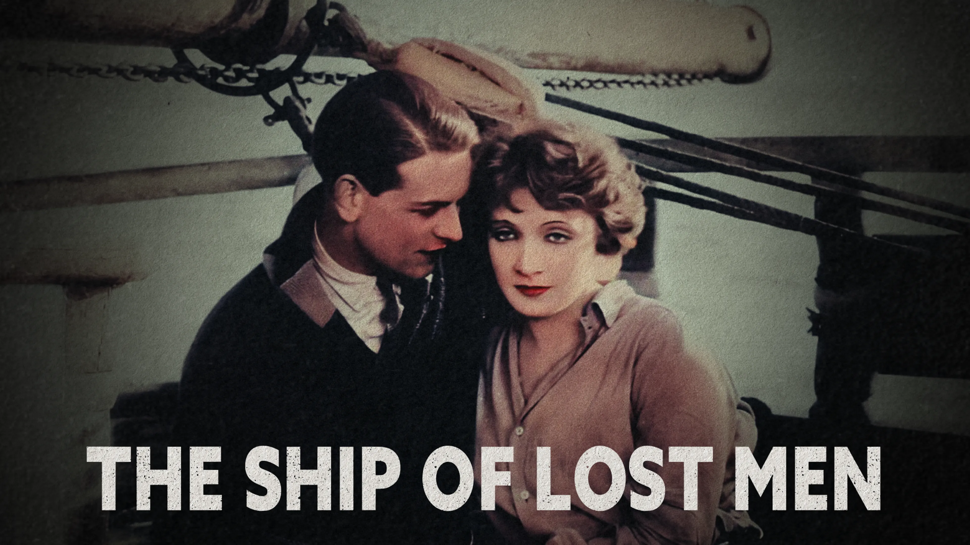 The Ship of Lost Men poster